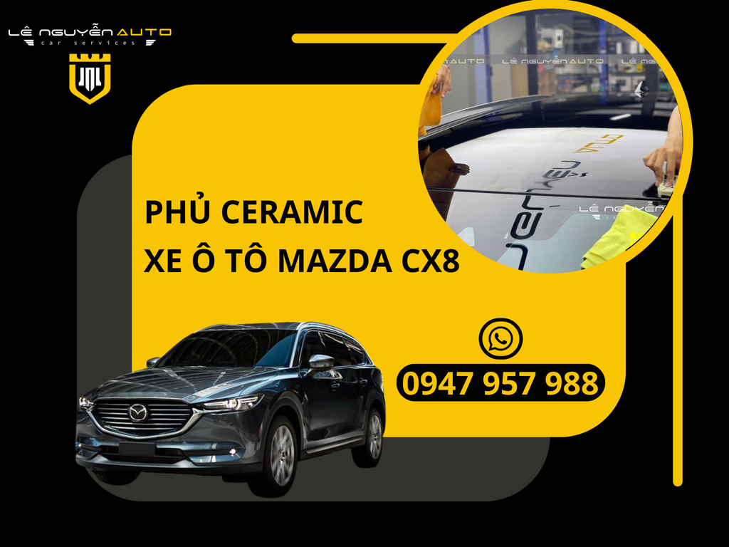 Phủ Ceramic Mazda CX8