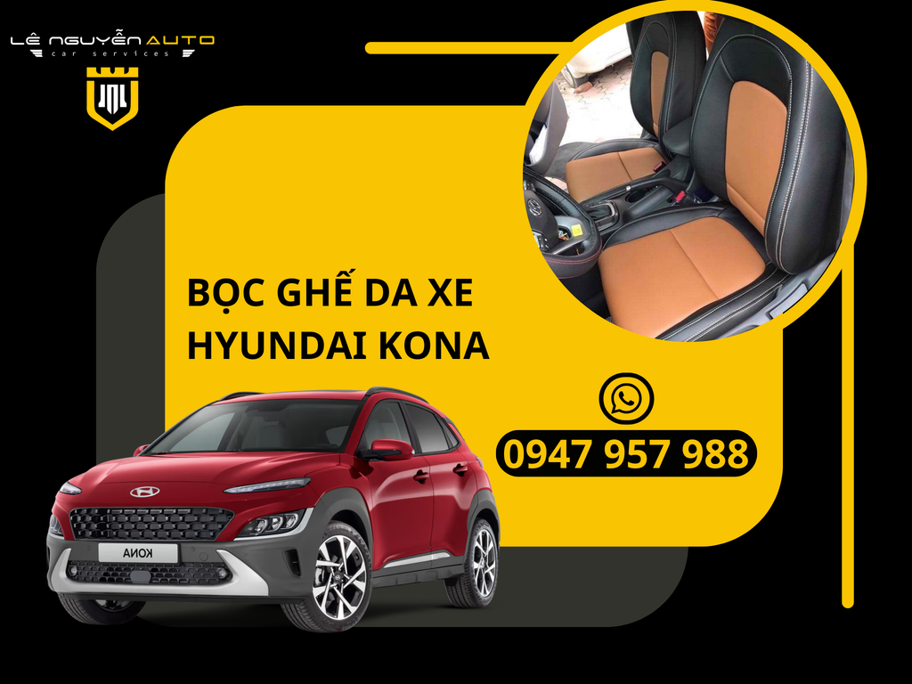 Bọc Ghế Da Xe Ô tô Hyundai Kona