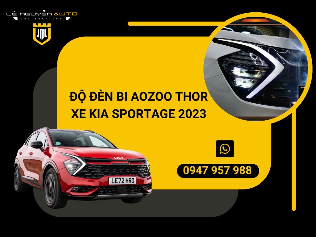 ĐỘ ĐÈN BI AOZOO THOR XE KIA SPORTAGE 2023