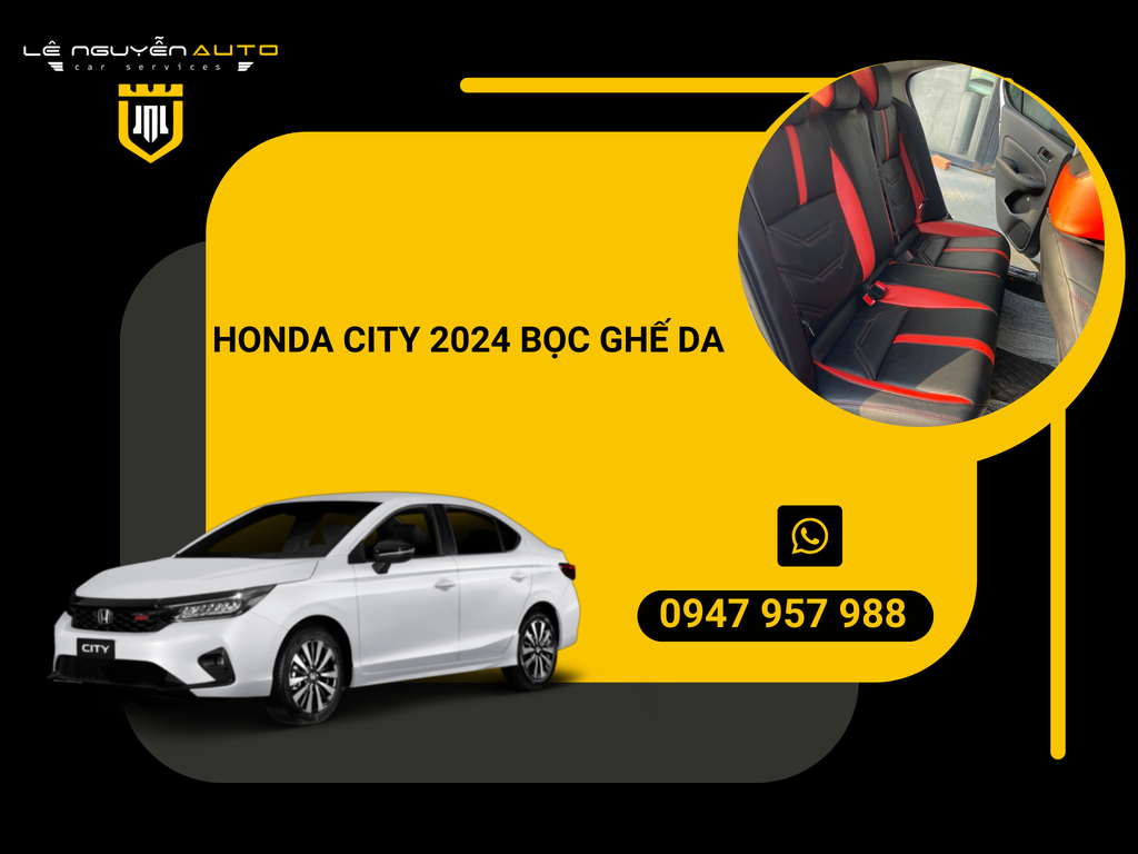 Honda City 2024 Bọc Ghế Da