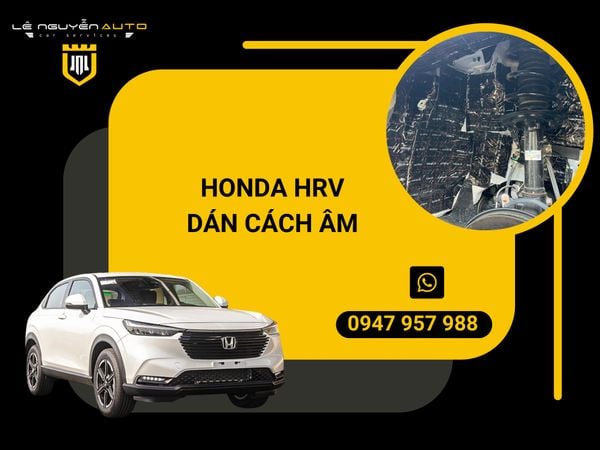  HONDA HRV DÁN CÁCH ÂM 