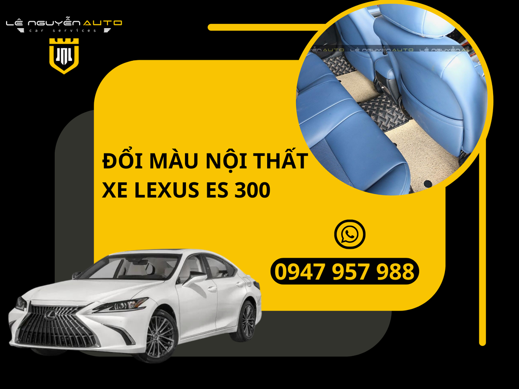 Đổi màu nội thất LEXUS ES 300