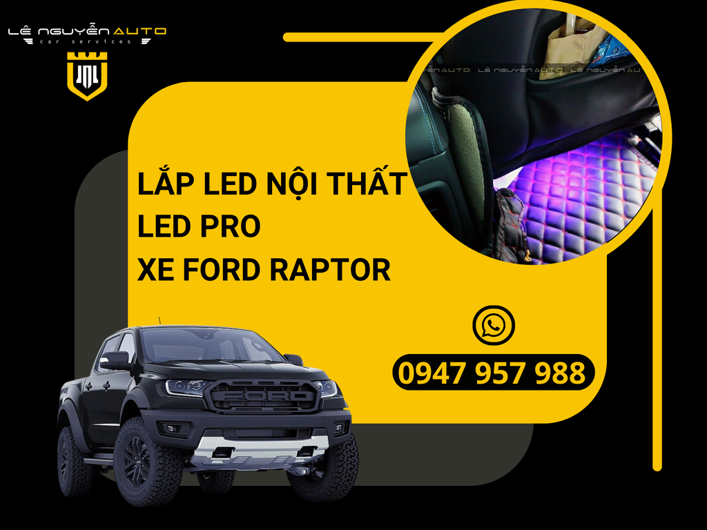 Lắp Led Nội Thất - Led Pro Cho Xe Ford Raptor