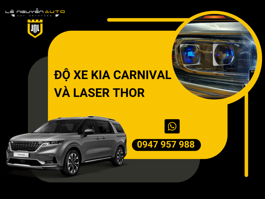 Kia Carnival- Bi Laser THOR