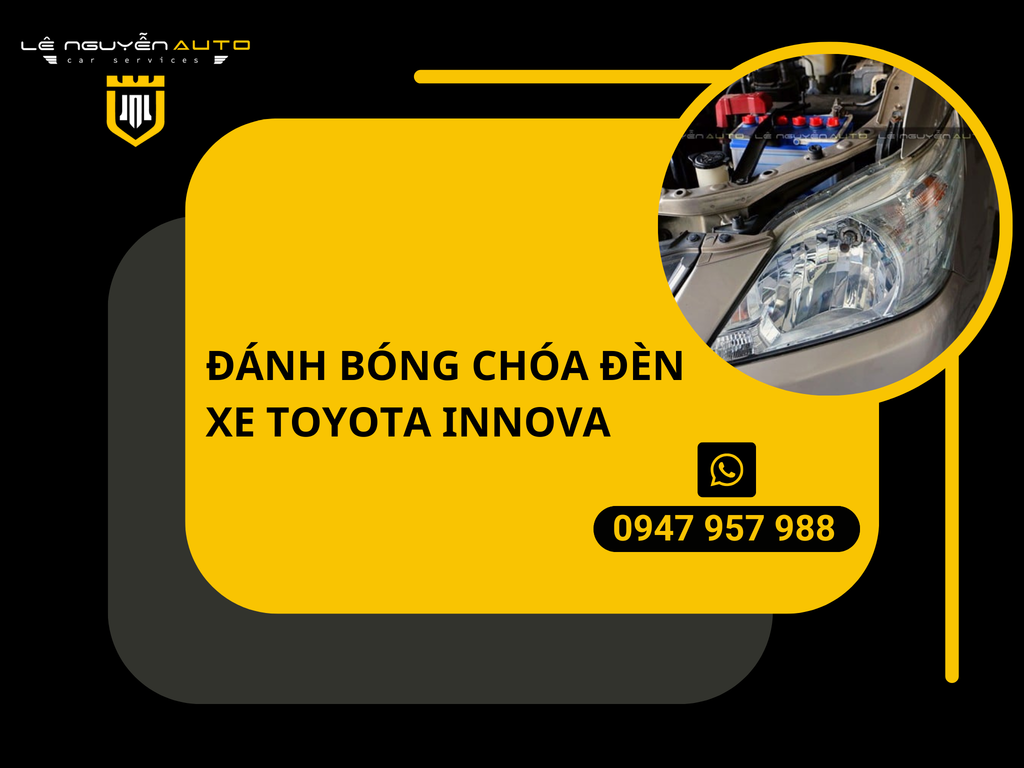 Đánh Bóng Chóa Đèn Xe Toyota Innova