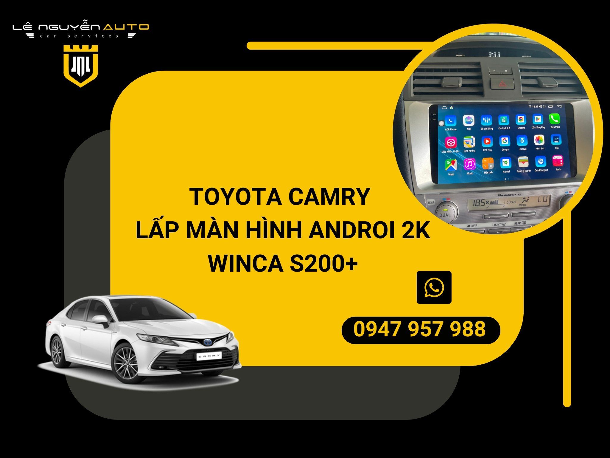  TOYOTA CAMRY LẤP MÀN HÌNH ANDROI 2K WINCA S200+ 