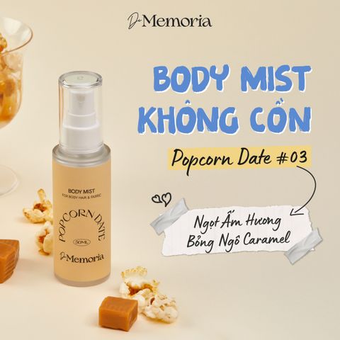  Body Mist #03 POPCORN DATE - Hương Ngọt Ấm Quyến Rũ (50ml) 
