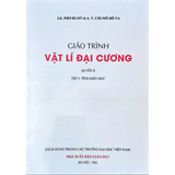 Giáo trình Vật lí đại cương Quyển 2 Tập 1 - Tĩnh điện học