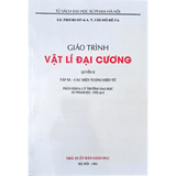 Giáo trình Vật lí đại cương Quyển 2 Tập 3 - Các hiện tượng điện từ