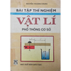 Bài tập thí nghiệm vật lí phổ thông cơ sở