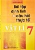 Bài tập định tính và câu hỏi thực tế 7