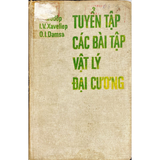 Tuyển tập các bài tập vật lý đại cương