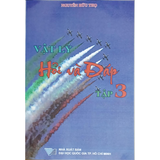 Vật lý và hỏi đáp - tập 3