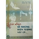 Hỏi đáp về những hiện tượng vật lý tập 2
