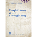 Những bài kiểm tra về vật lý ở trường phổ thông