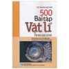 500 Bài tập vật lí THCS - Bồi dưỡng học sinh khá, giỏi - Luyện thi vào lớp 10 PT - Chuyên