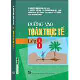 Sách - Đường vào toán thực tế lớp 8