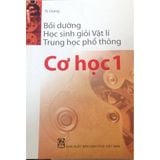 Bồi dưỡng HSG Vật lí THPT Cơ học 1