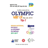 Tuyển tập đề thi Olympic Vật lý đặc sắc 2019 tập 2