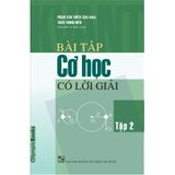 Sách - Bài tập cơ học có lời giải Tập 2