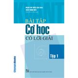 Sách - Bài tập cơ học có lời giải Tập 1