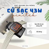  Sạc đa năng Pixitek kèm sạc Apple Watch nhiều cổng 43W và 23W 