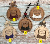 Friend like a bra ornament