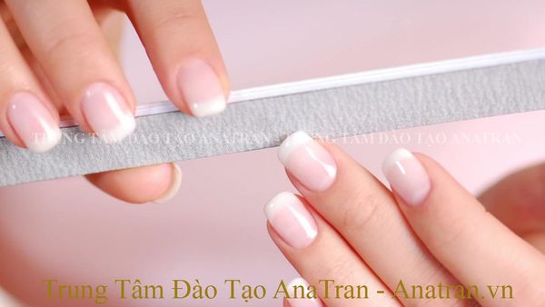  Kỹ Thuật Dũa Móng Tay 