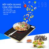  Bếp Điện Quang Cảm Ứng OSAKA IFC19B - Kính Pha Lê Cường Lực 