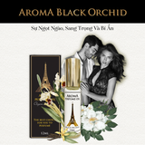  Aroma Black Orchird – Tinh dầu nước hoa Pháp Nữ 
