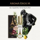 Aroma Eros M – Tinh dầu nước hoa Pháp Nam 