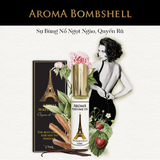  Aroma Bombshell – Tinh dầu nước hoa Pháp Nữ 