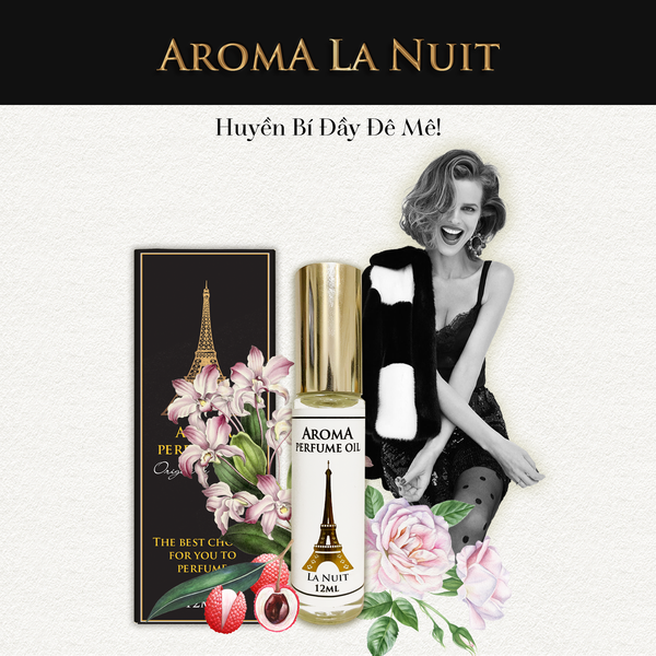  Aroma La Nuit – Tinh dầu nước hoa Pháp Nữ 