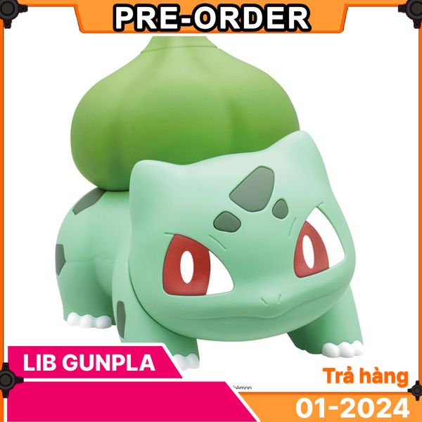 [Pre-order] - 2024 tháng 01 - POKEMON PLAMO COLLECTION QUICK ! 13 Bulbasaur - Giá Order: 160k