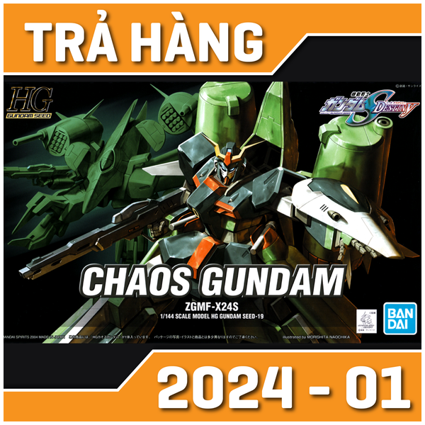 Trả hàng PO - HG SEED 1/144 CHAOS GUNDAM - 2024 01