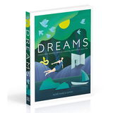  Dreams: Unlock Inner Wisdom, Discover Meaning, and Refocus your Life 