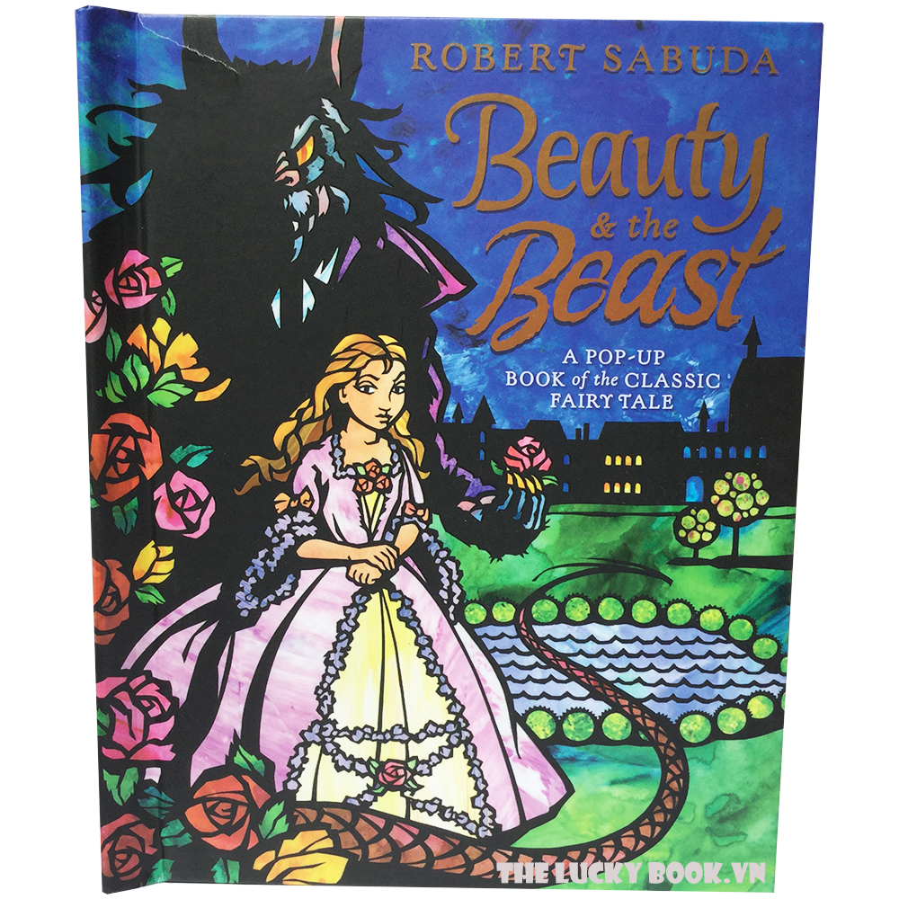  Pop up Beauty and the Beast by Robert Sabuda 