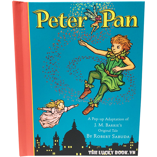  Pop up Peter Pan by Robert Sabuda 