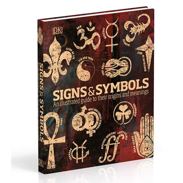  Signs & Symbols: An illustrated guide to their origins and meanings 
