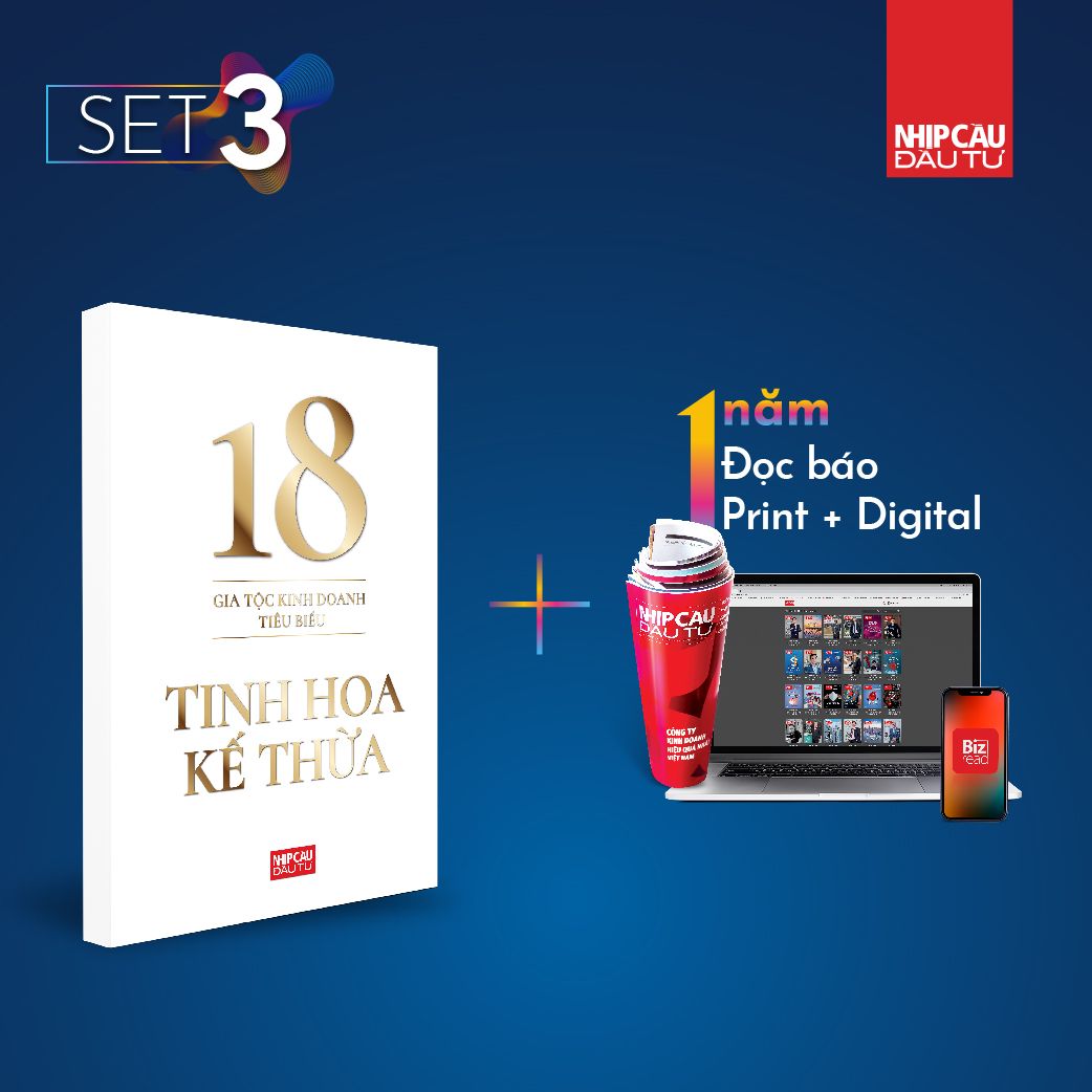 Set 3: Ấn Bản 18 Gia Tộc Kinh Doanh Tiêu Biểu + 1 Năm Nhịp Cầu Đầu Tư Print, Digital Magazine