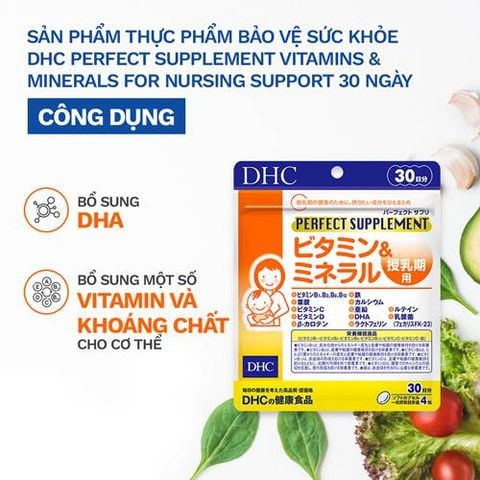  Viên uống DHC Perfect Supplement Vitamins & Minerals for Nursing Support – Bổ Sung DHA Và Vitamin Cho Cơ Thể 30 ngày [DHC] 