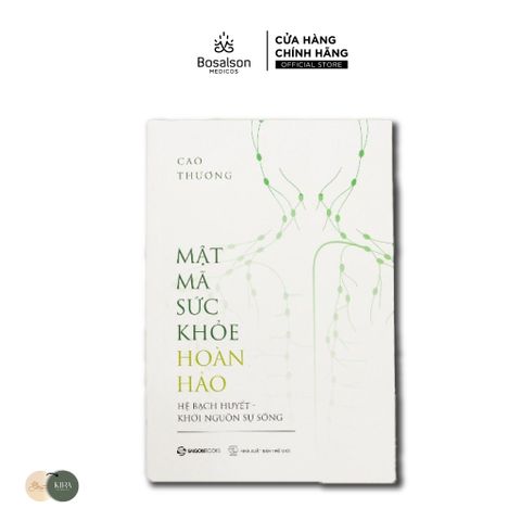  Cẩm Nang Mật mã sức khỏe hoàn hảo - hệ bạch huyết khởi nguồn sự sống 