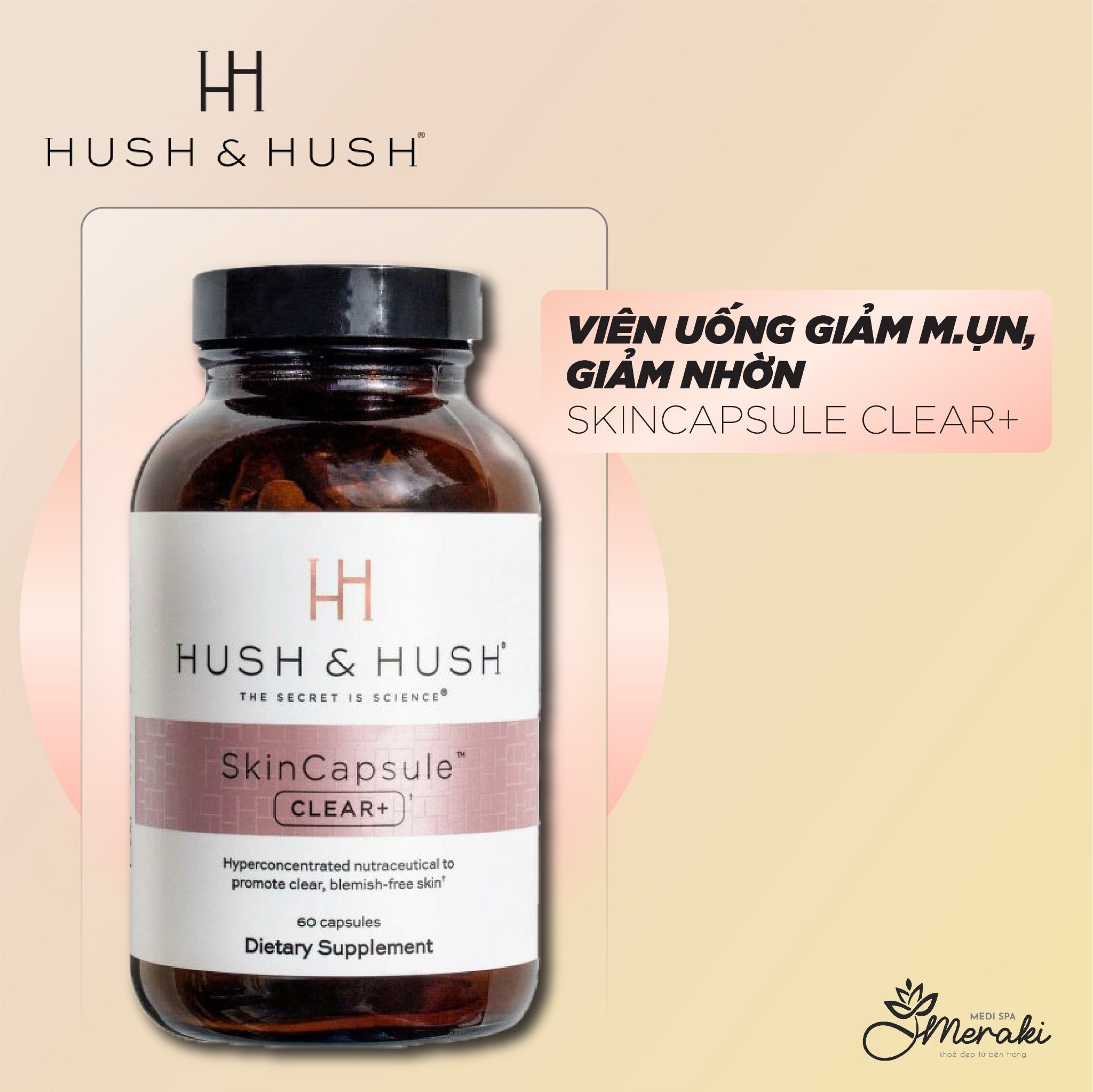  SkinCapsule Clear+ Viên Uống Giảm Mụn, Giảm Nhờn [HUSH & HUSH] 