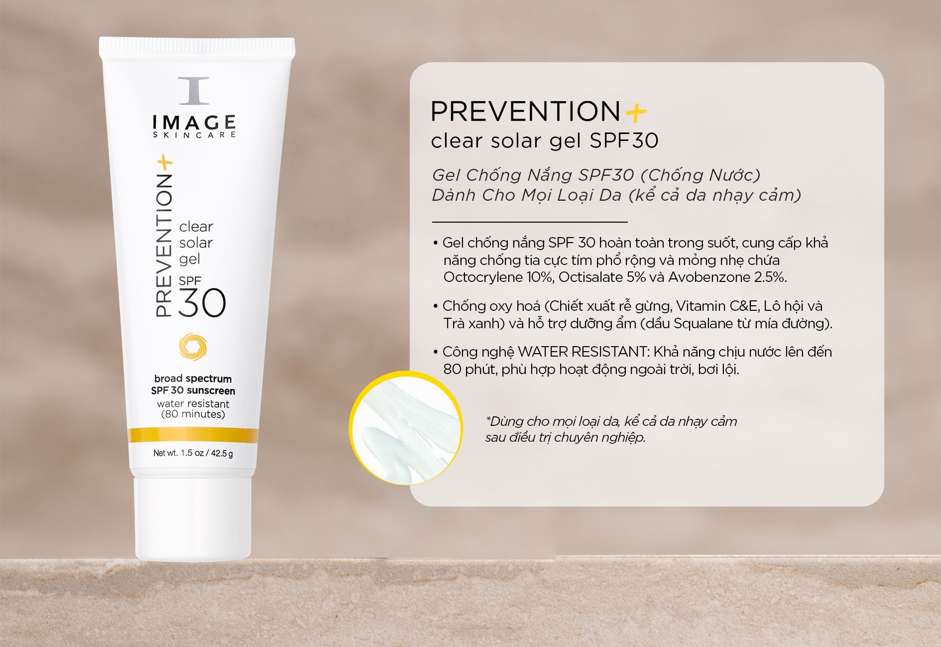  GEL CHỐNG NẮNG SPF 30 (CHỐNG NƯỚC) – PREVENTION+ CLEAR SOLAR GEL SPF 30 [IMAGE] 