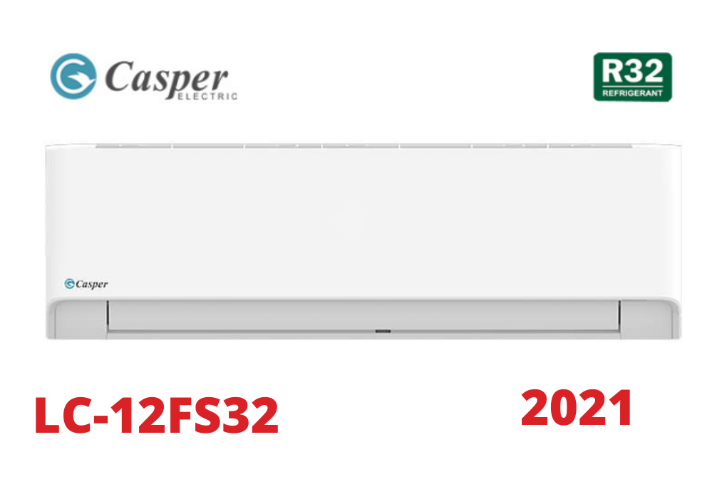 Điều hòa Casper 12000 BTU 1 chiều LC 12FS32 mới 2021