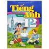 Sách tiếng anh 12 (tập 2)