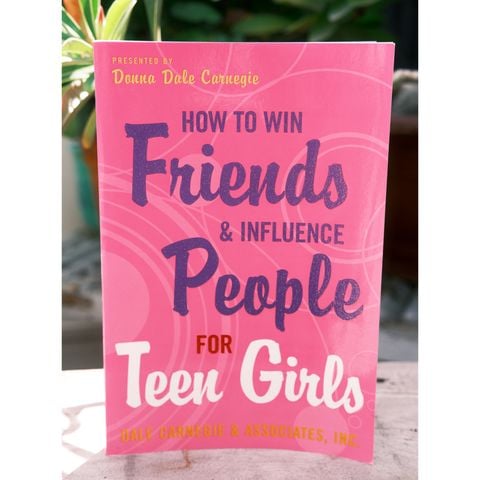 How to Win Friends and Influence People for Teen girls
