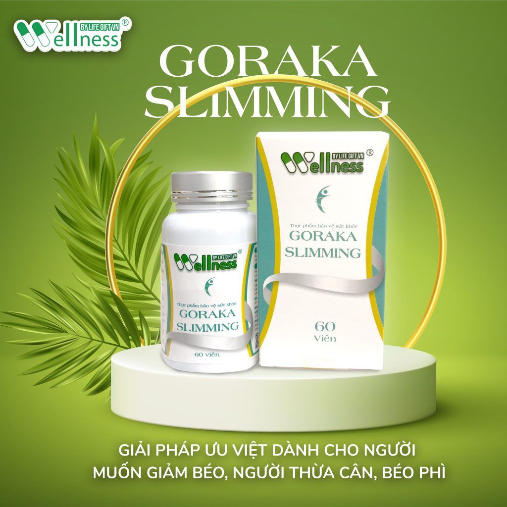  Viên uống hỗ trợ giảm cân, giảm béo Goraka Slimming 
