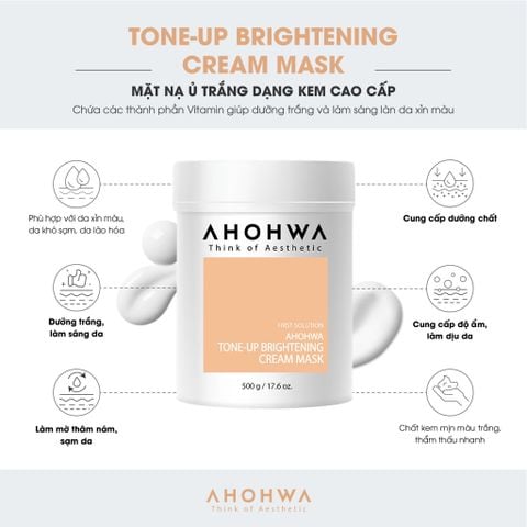  Tone-Up Brightening Cream Mask - Mặt Nạ Ủ Hỗ Trợ Làm Sáng Da - 500gr 