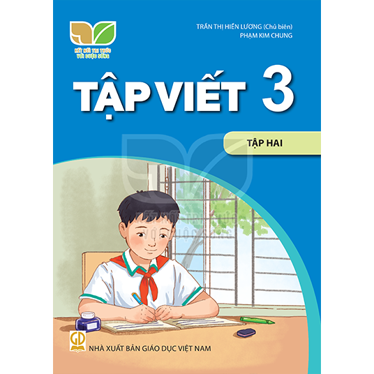  Tập Viết 3/2 - Kết Nối Tri Thức Với Cuộc Sống 